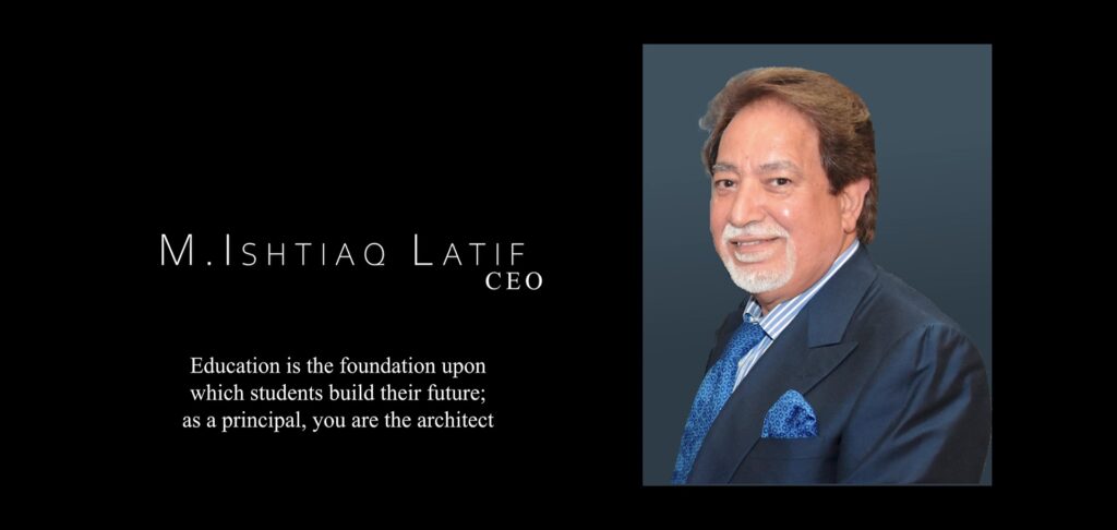 CEO of Latif Foundation School
